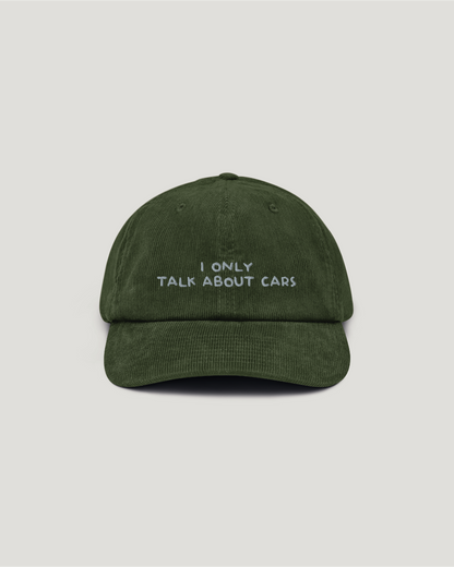 "I only talk about cars" cap