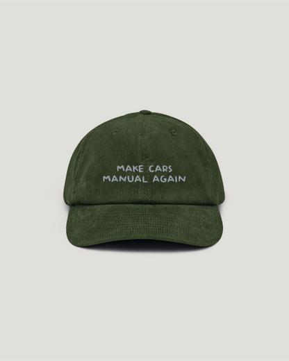 "Make cars manual again" cap